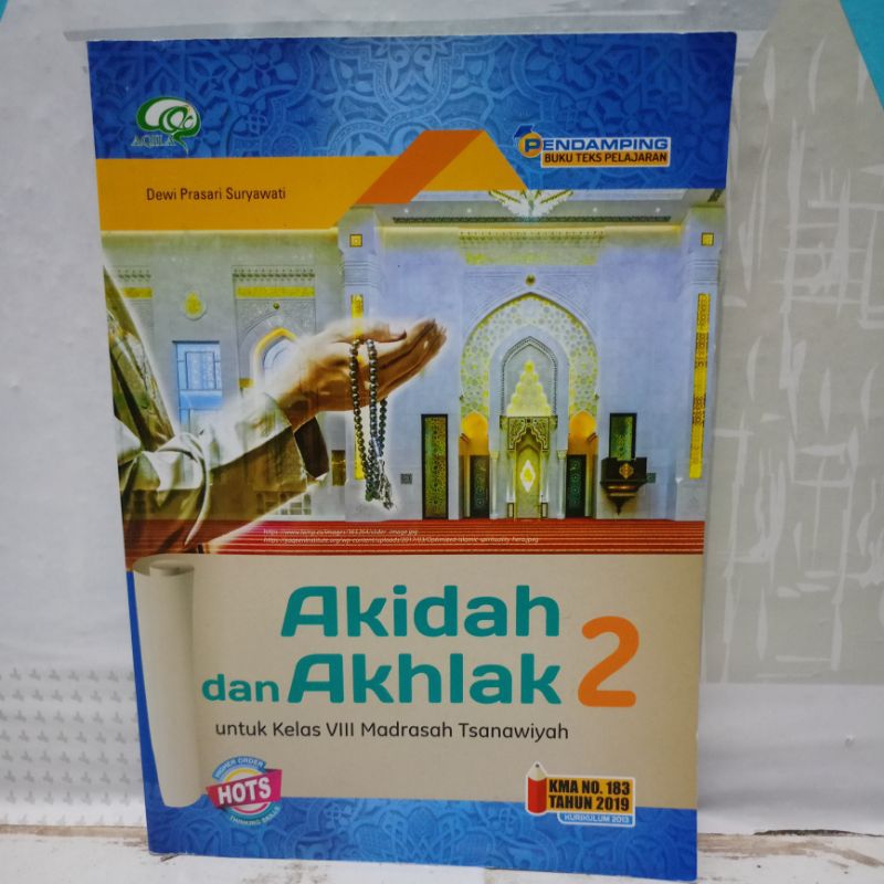 Akidah Book And Character Of Class VIII Publisher Of The Three Series ...