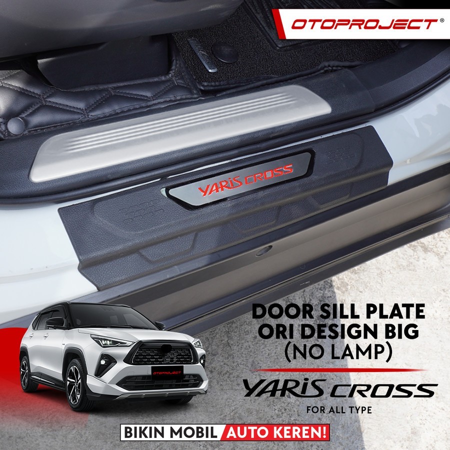 Door Sill Plate Yaris Cross 20232024 Ori Design Big Otoproject