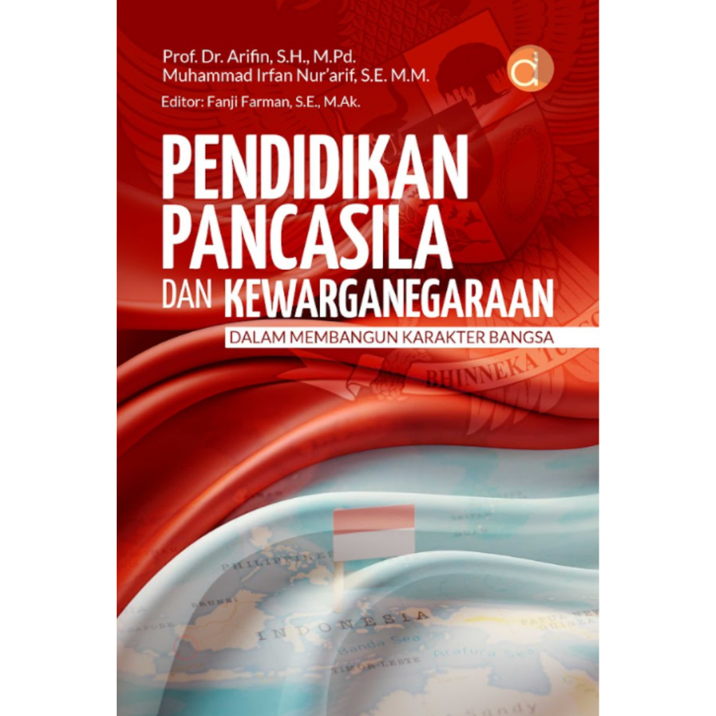 Deepublish - Pancasila and Citizenship Education Book in Building ...