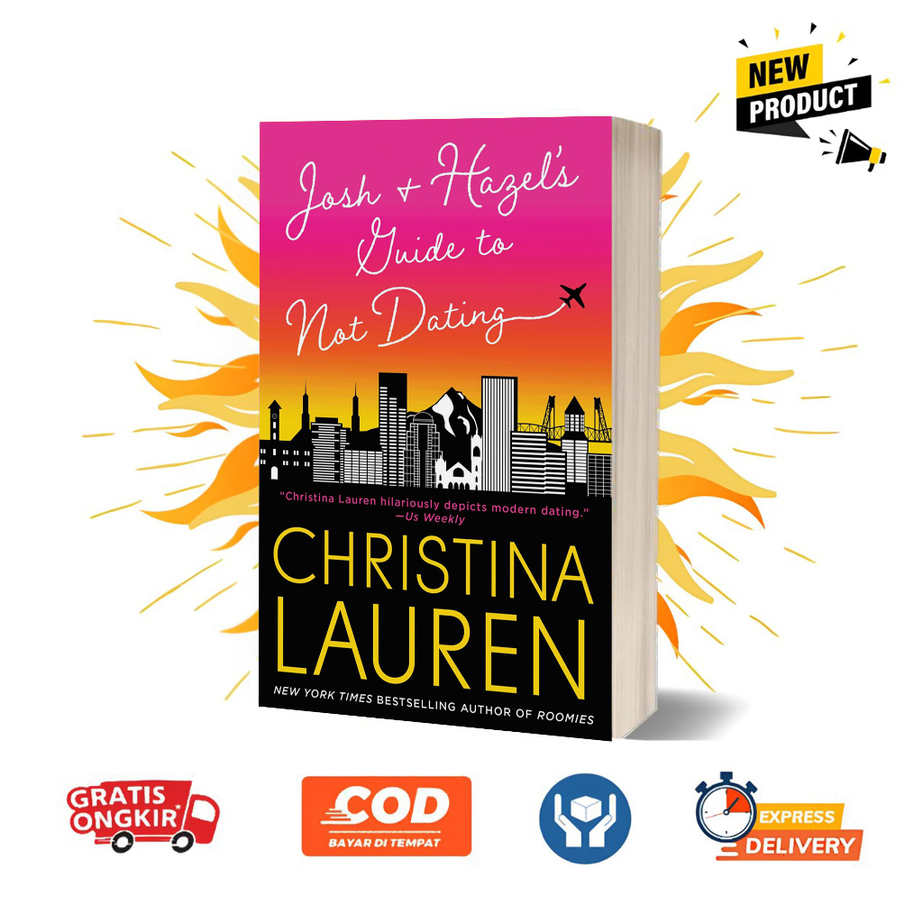 Josh And Hazels Guide To Not Dating By Christina Lauren English Shopee Philippines 