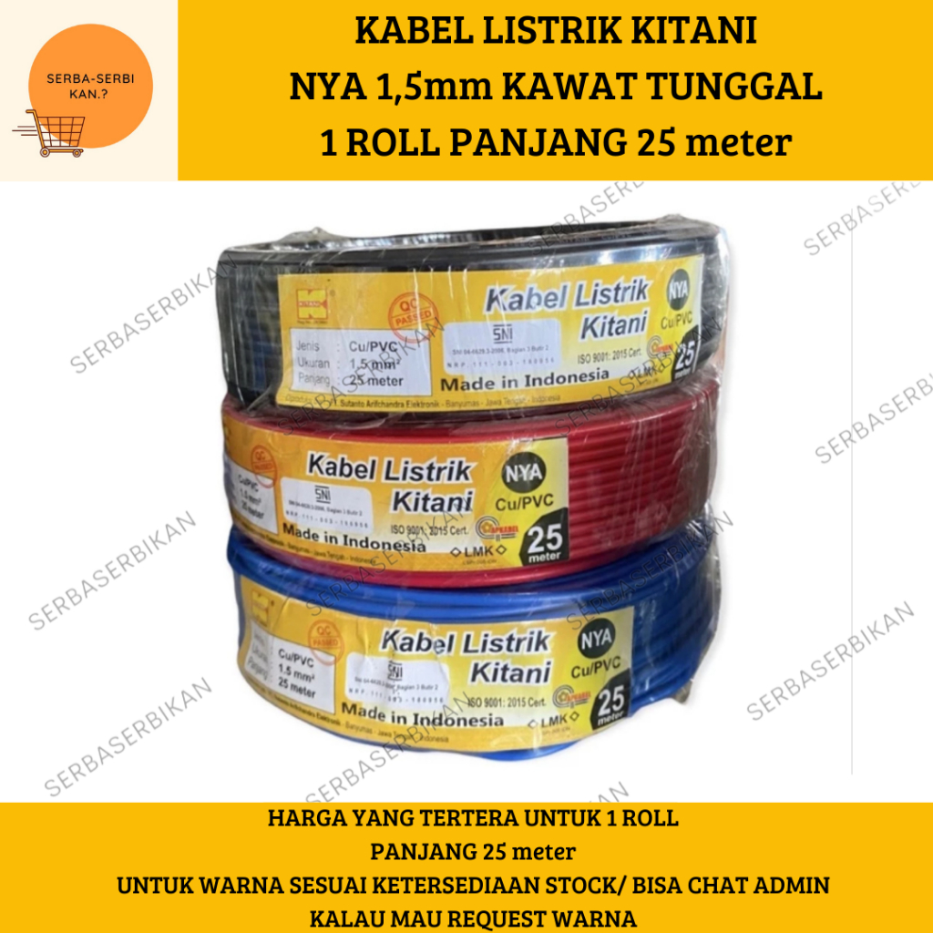 Nya ELECTRIC CABLE 1,5mm KITANI ORIGINAL SINGLE WIRE 1 ROLL 25 meters ...