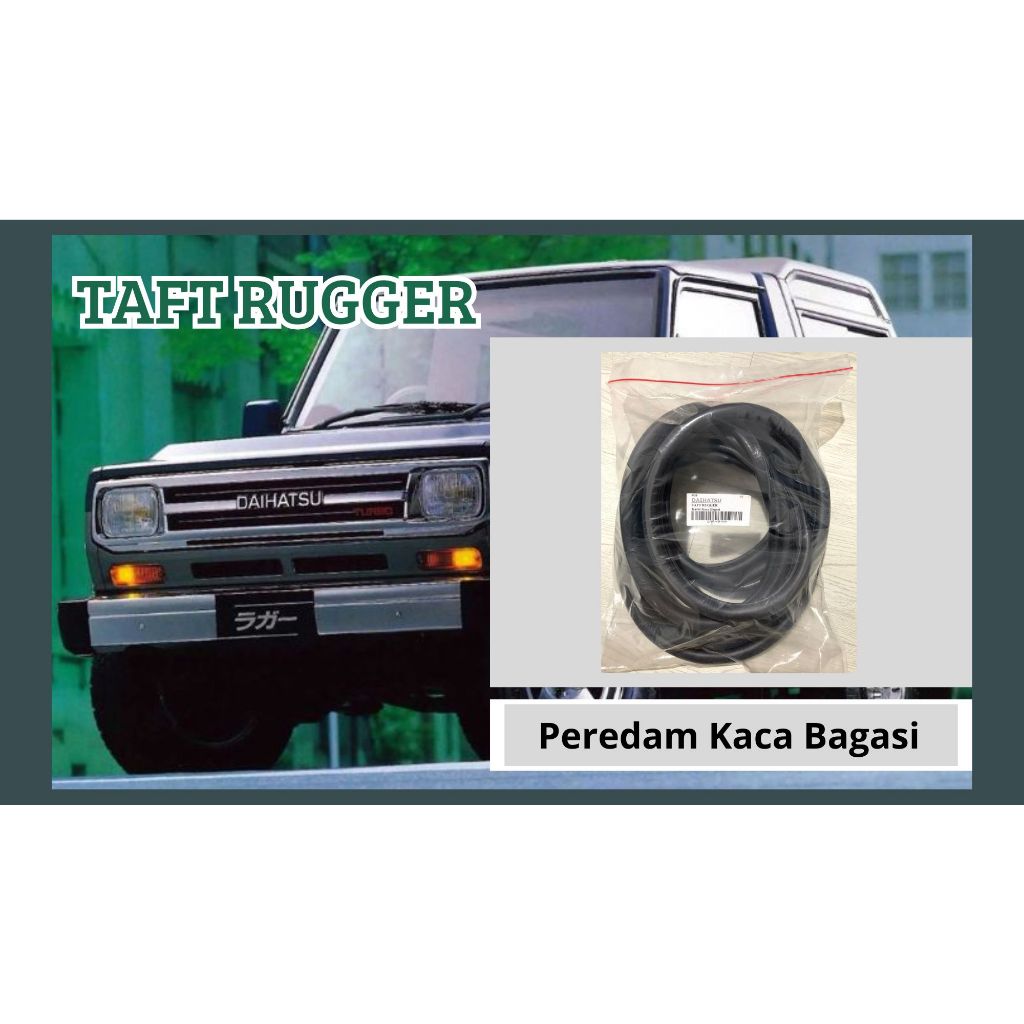 Taft Rugger Car Side Trunk Glass Damper Rubber | Shopee Philippines