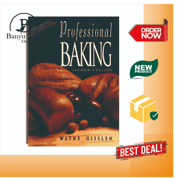 Professional Baking, 2nd Edition Trade Version - (Wayne Gisslen ...