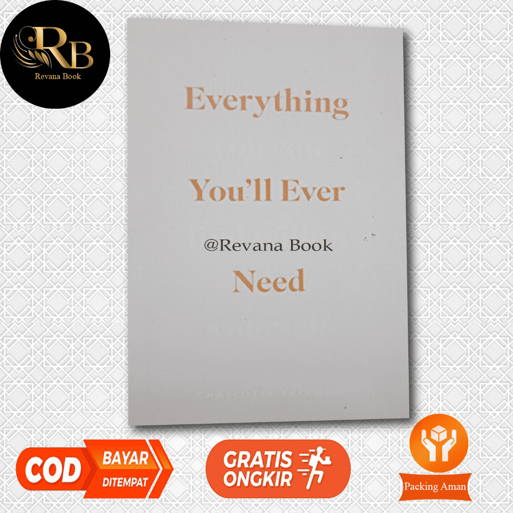 Everything You'Ll Ever Need You Can Find Within Yourself by