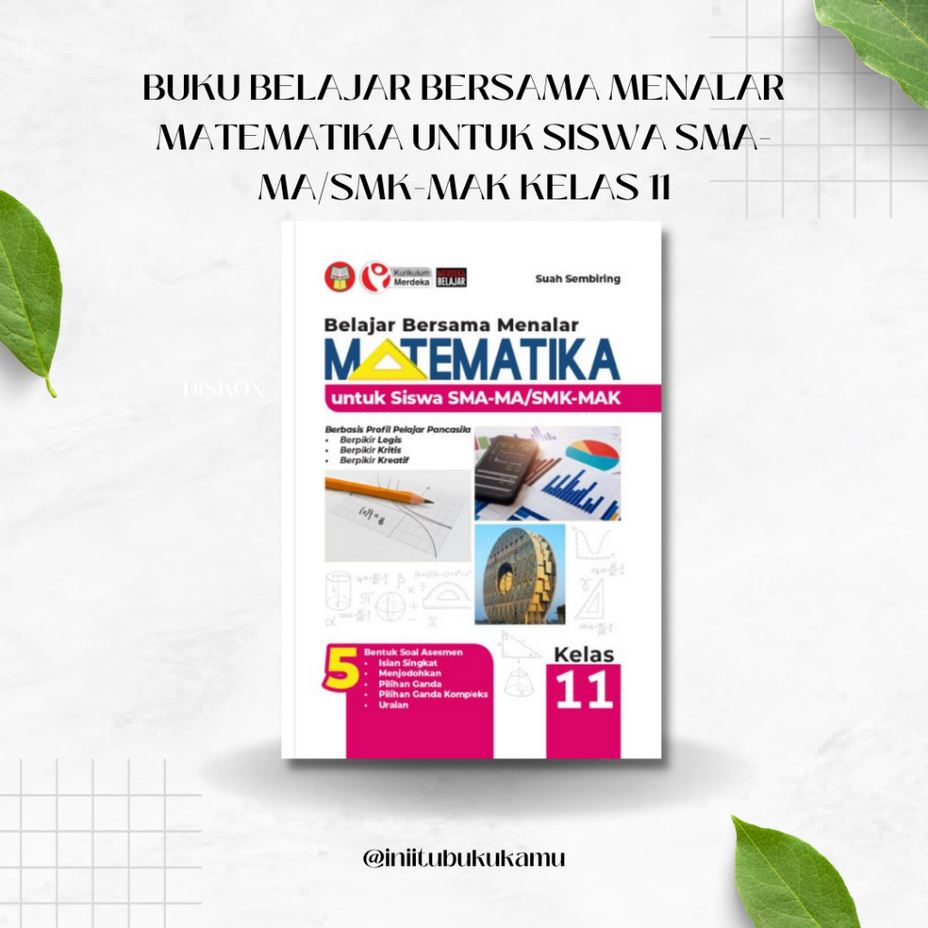 Mathematics TEACHING LEARNING BOOK FOR SMA-MA/SMK-MAK STUDENTS CLASS 11 ...