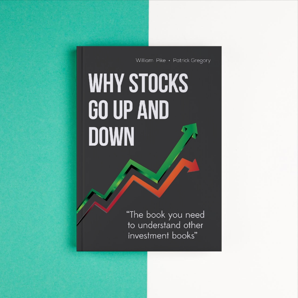 (Eng) Why Stocks Go Up And Down by William Pike And Patrick Gregory