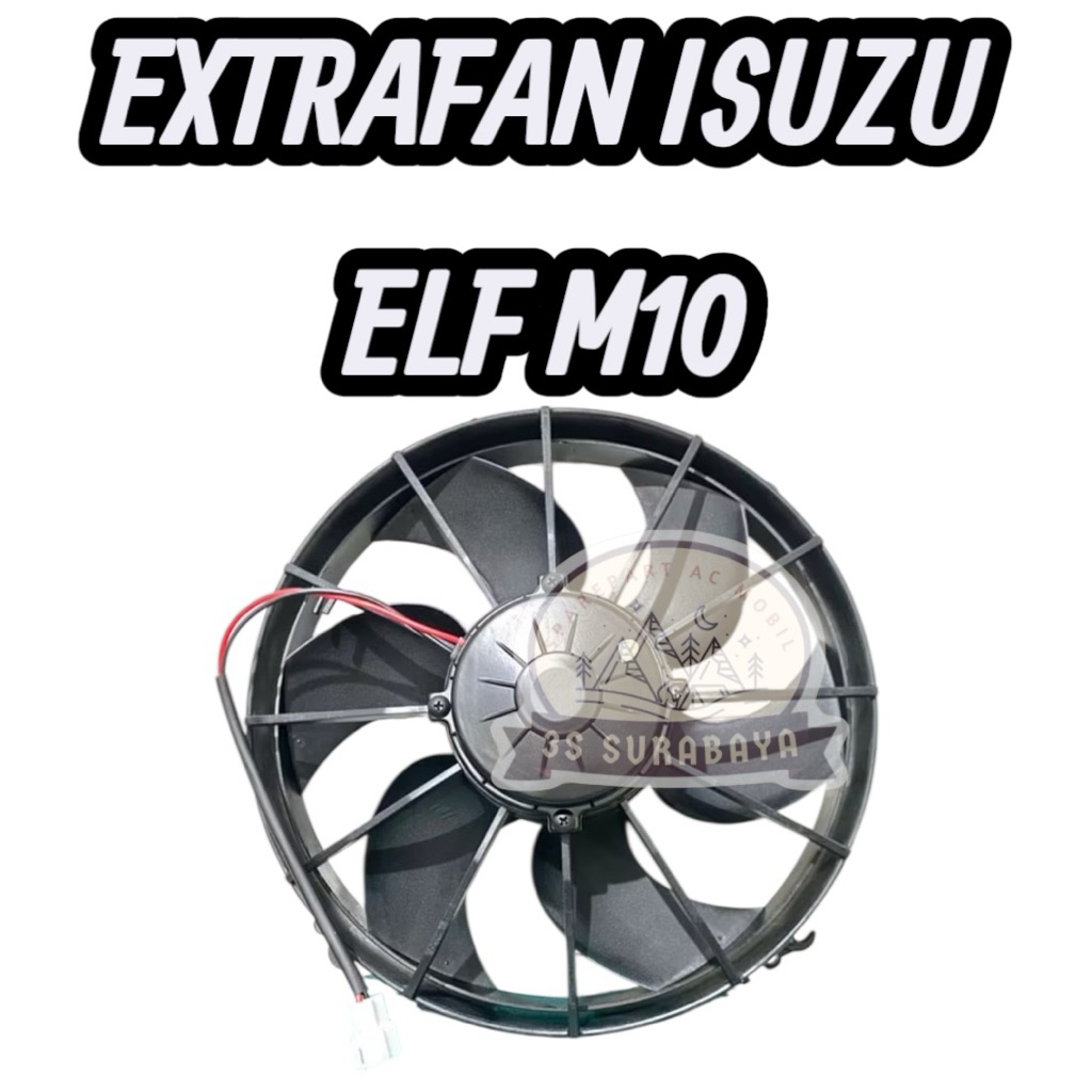 Isuzu Elf M10 Extrafan Extra Fan Car Ac (New/) | Shopee Philippines