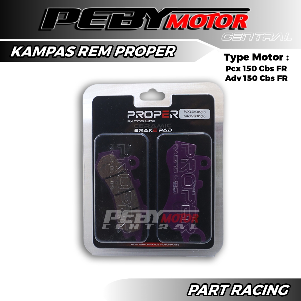 Brake Pads PROPER RACING LINE CERAMIK BREAK PAD PCX 150 CBS ADV 150 CBS ...