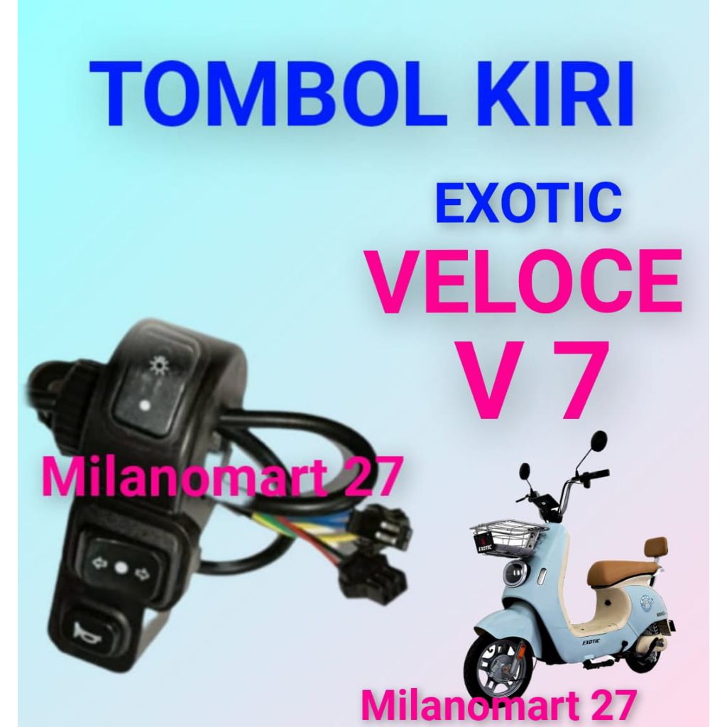 TOMBOL Button Kiri exotic veloce V7 switch turn signal switch electric ...