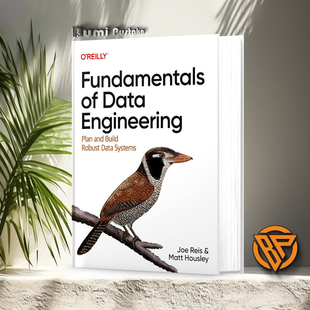 Fundamentals of Engineering Data - Plan and Build Robust Data Systems ...