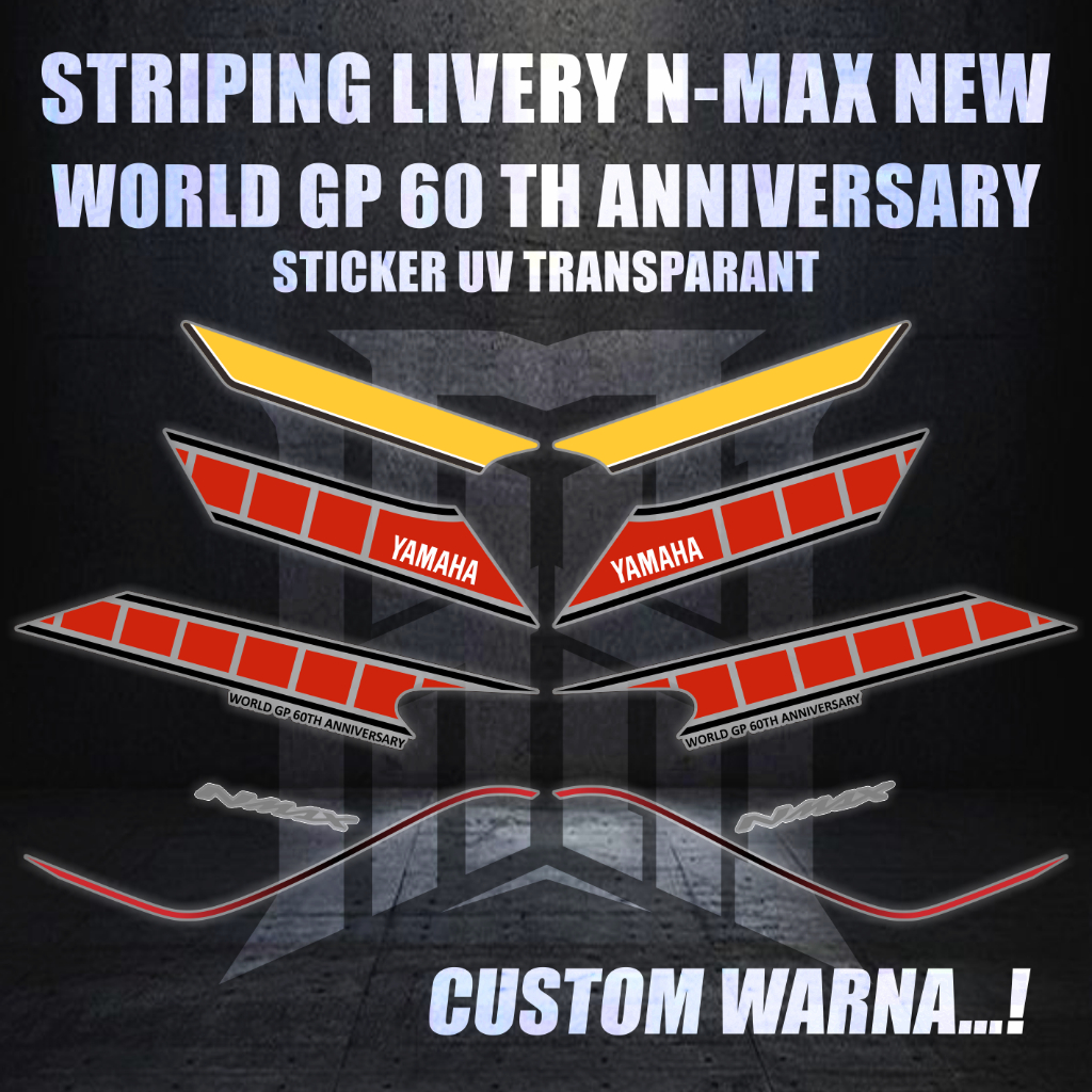 STRIPING NMAX NEW WGP 60TH ANNIVERSARY EDITION TRANSPARENT UV STICKER ...