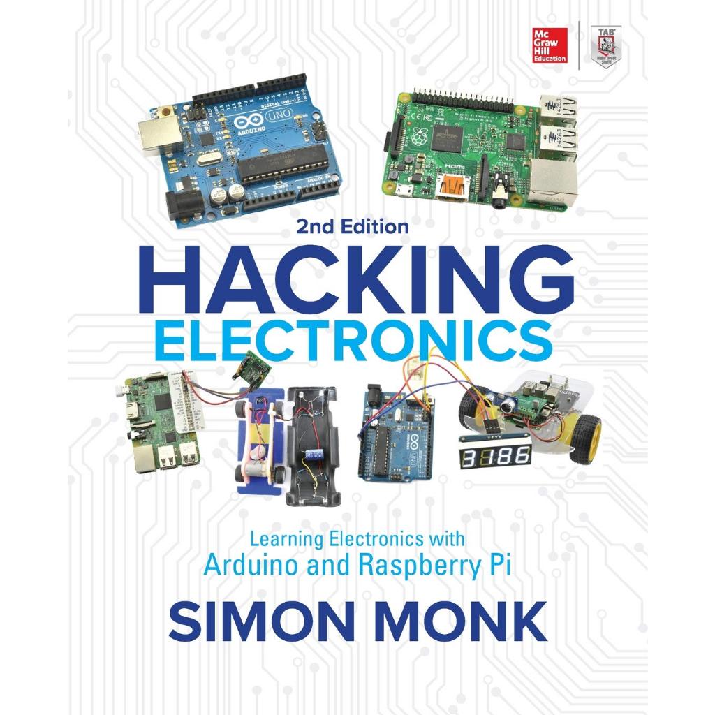 Hacking Electronics: Learning Electronics with Arduino and Raspberry Pi ...