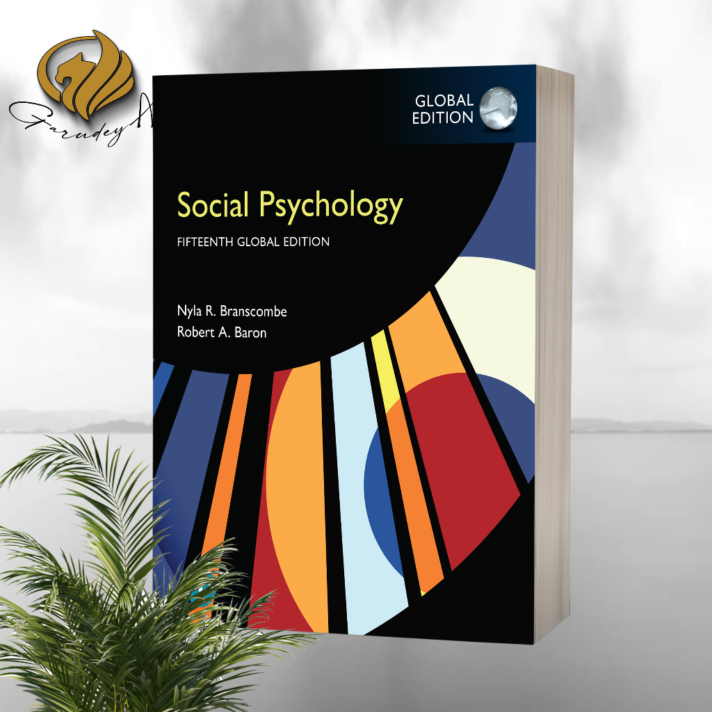 Social Psychology (15th Global Edition) Robert A. Baron Baron Baron | Shopee Philippines
