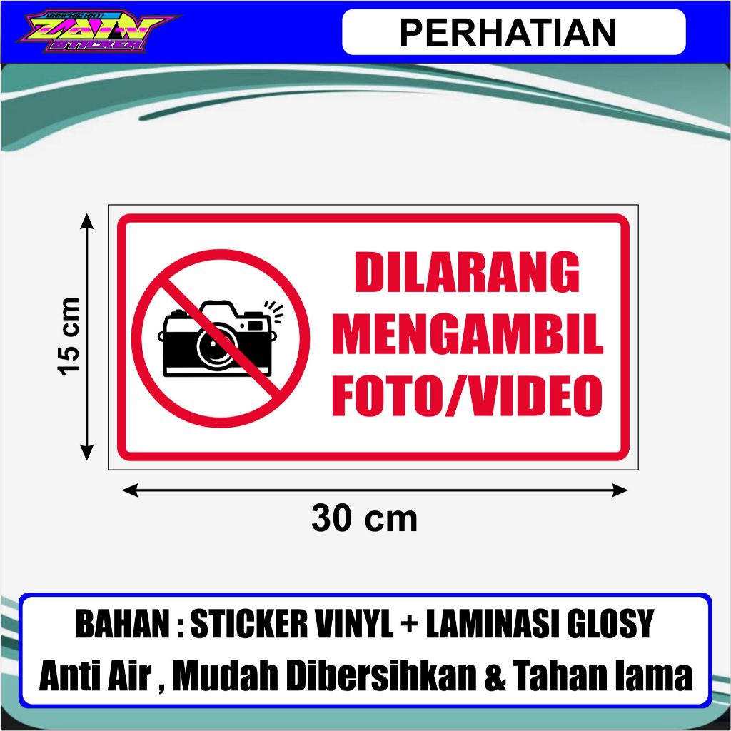 Sticker PROHIBITED WITH PHOTOS/VIDEO|Vinyl MATERIAL + GLOSSY LAMINATED ...