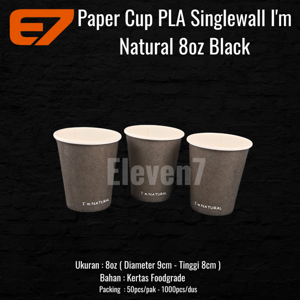 Paper Cup PLA Singlewall I'm Natural 8oz Black, Paper Cup 240ml (50pcs ...