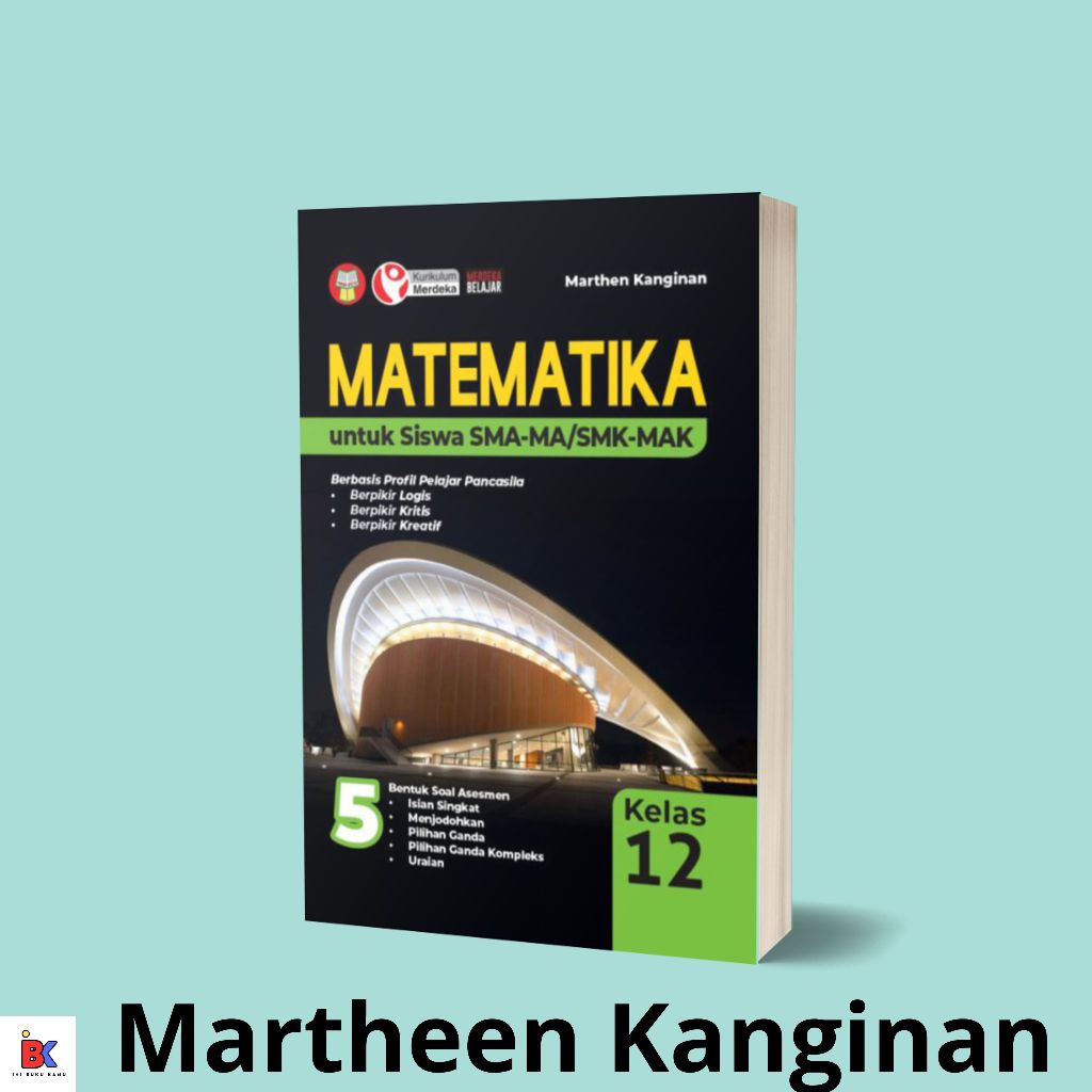 General Mathematics Book for SMA/MA/SMK Class 12/XII Merdeka-Martheen ...