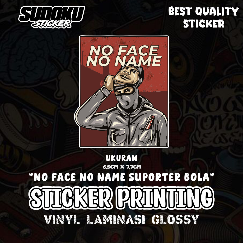 Sticker PRINTING NO FACE NO NAME VIRAL FOOTBALL SUPPORTER FYP AESTHETIC ...