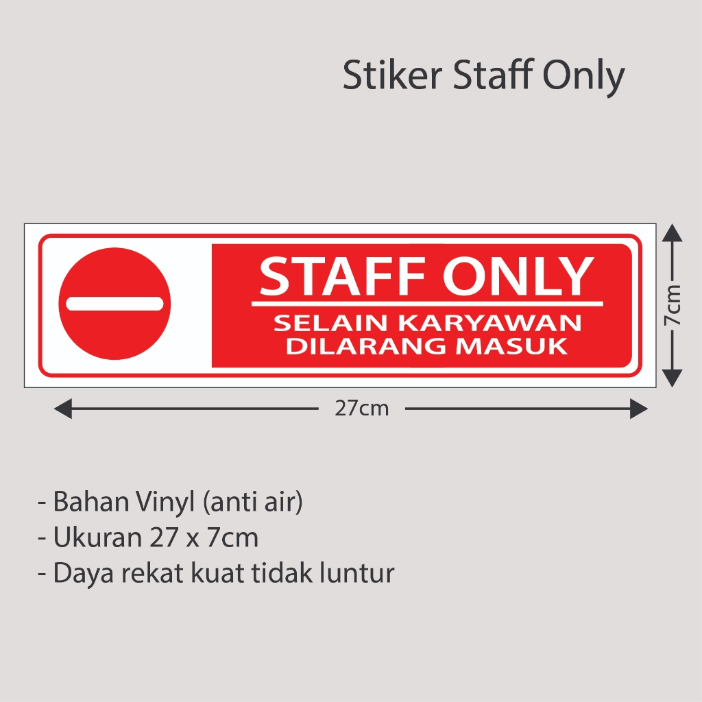 Staff Label Sign Stickers only other than employees are prohibited from ...