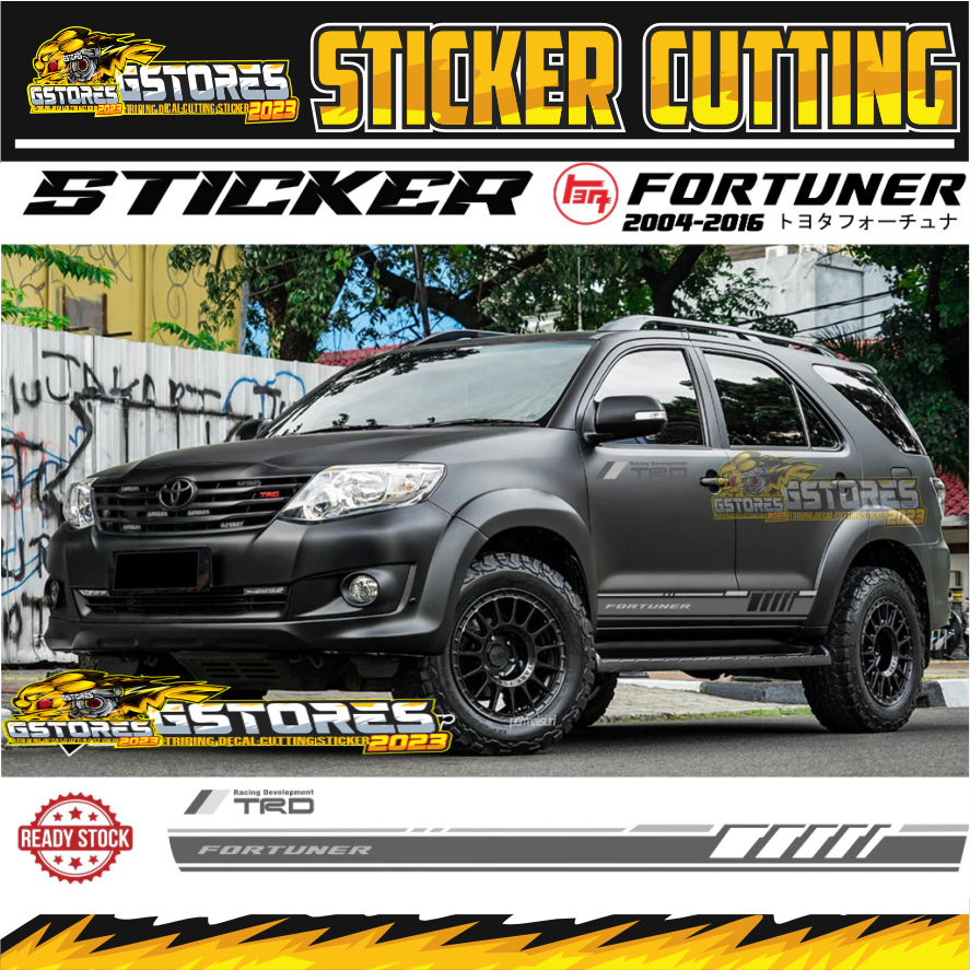 Old TOYOTA FORTUNER CAR STICKER EDGE LIST STICKER OLD FORTUNER STICKER ...