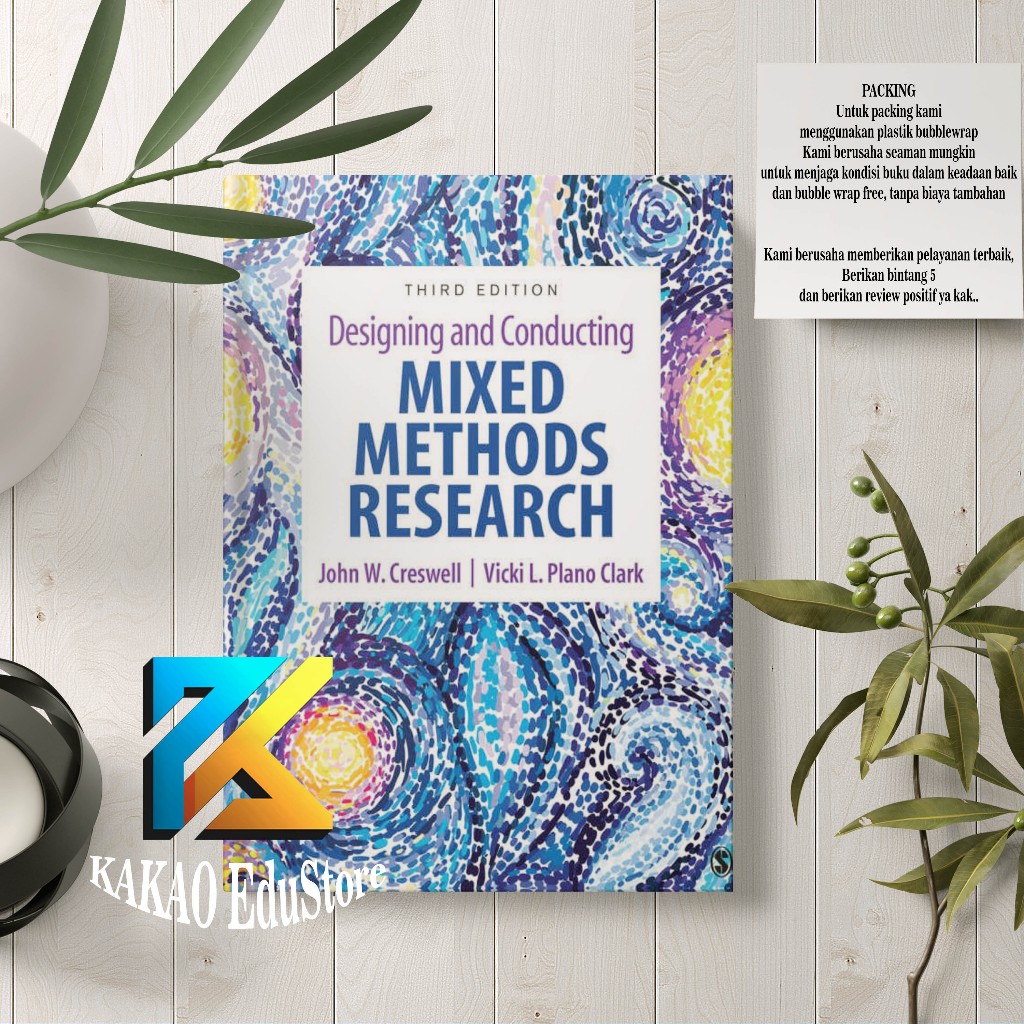 Designing And Conduction Mixed Methods Research John W Creswell