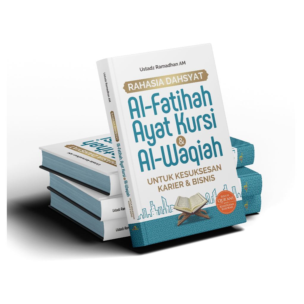 The Powerful Secret Book of AlFatihah, Ayat Kursi and AlWaqiyah