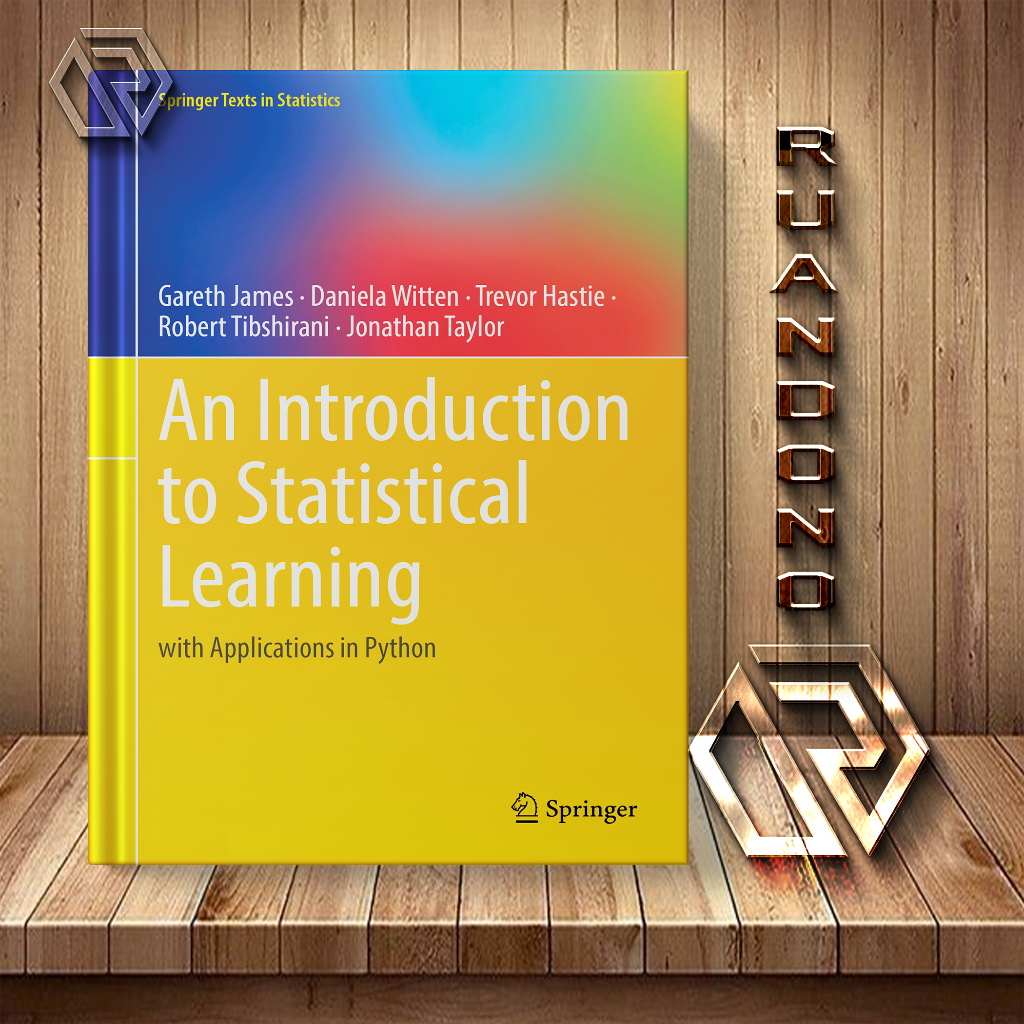 An introduction to statistical learning with applications in python
