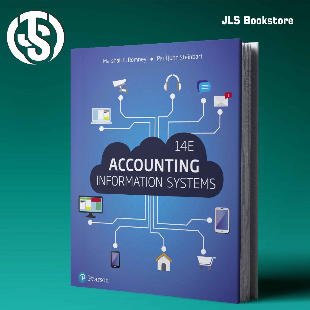 Accounting information systems 14E - Romney, Marshall B. Steinbart ...