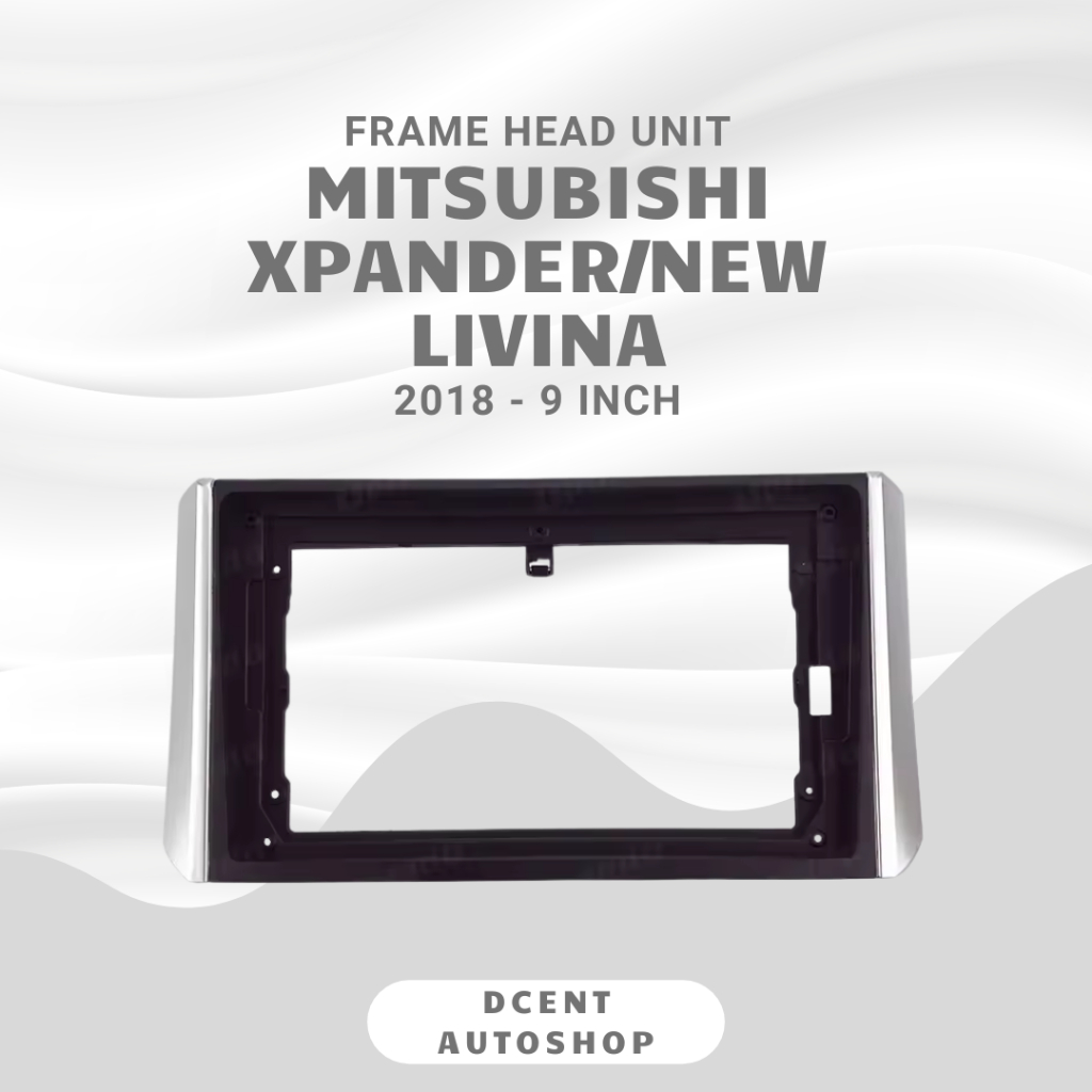 Android Head Unit Frame - Mitsubishi Xpander / New livina 2018 - 9 inch ...