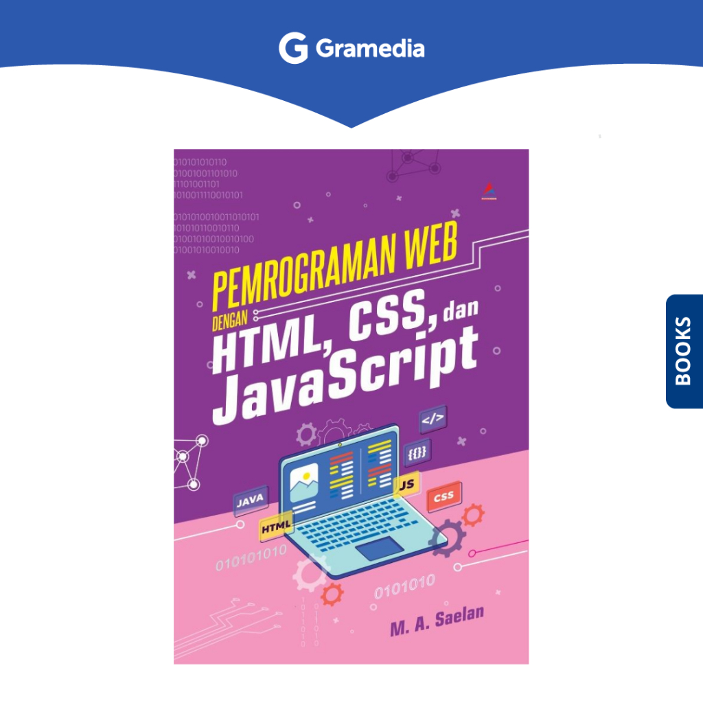 Gramedia Surabaya - WEB PROGRAMMING WITH HTML, CSS, AND JAVASCRIPT ...