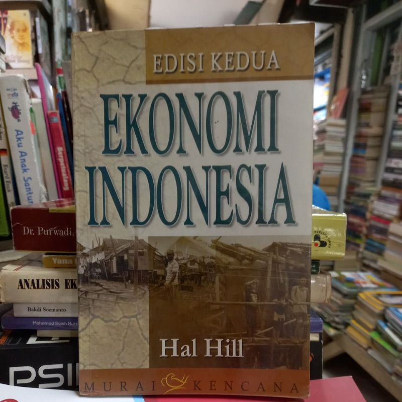 INDONESIAN ECONOMICS HAL HILL SECOND EDITION | Shopee Philippines