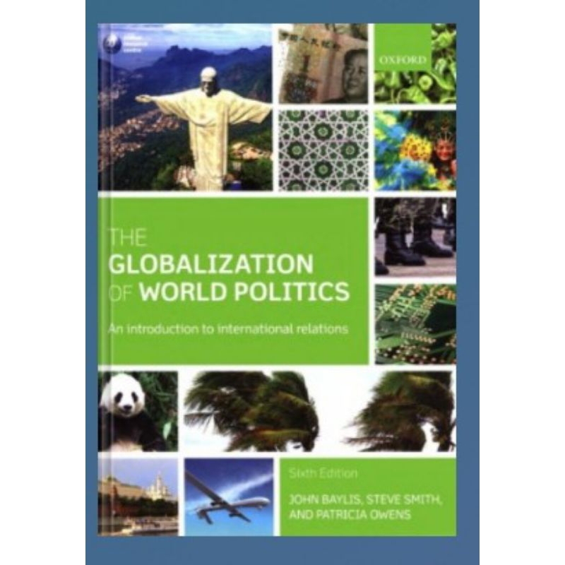 The Globalization of World Politics: An Introduction to International ...