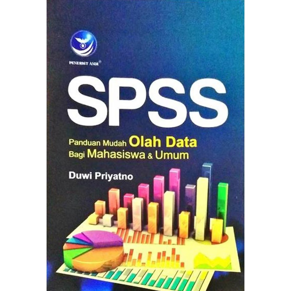 SPSS Easy Guide to Data Processing for Students and the General Public ...