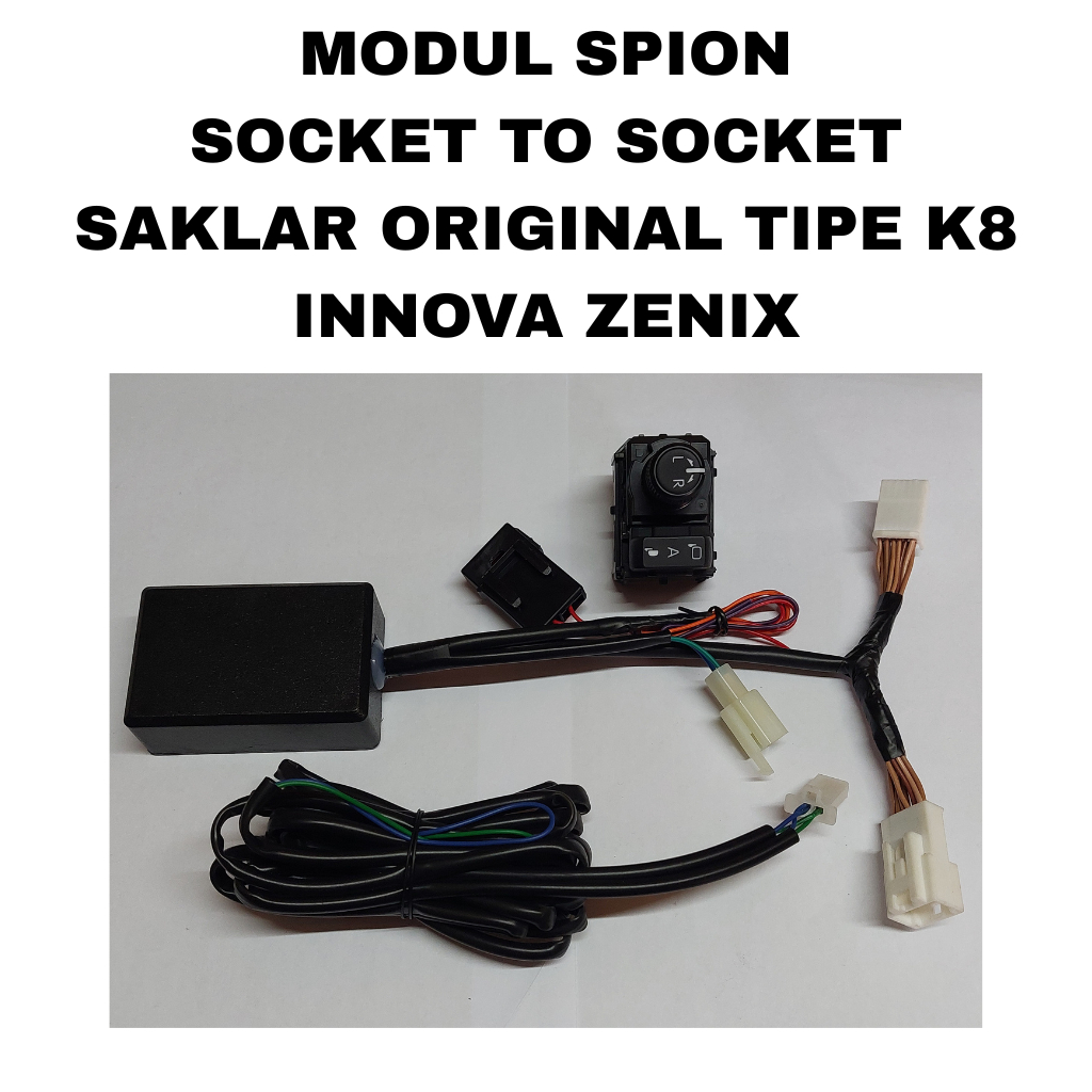 ORIGINAL K8 SOCKET INNOVA ZENIX SWITCH MIRROR MODULE+SAKLAR+CABLE SET ...
