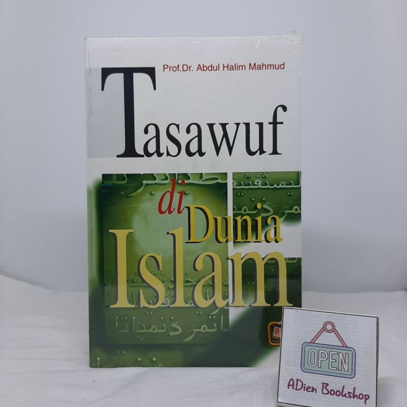 Book OF Sufism IN THE ISLAMIC WORLD PROF DR ABDUL HALIM MAHMUD LIBRARY ...