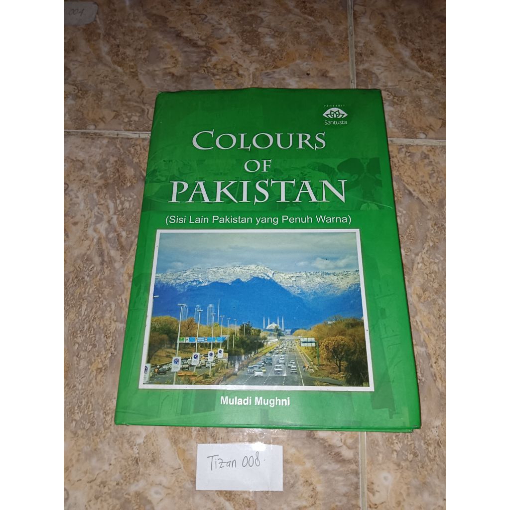 Colors of Pakistan Book (Other contents of Pakistan full color ...