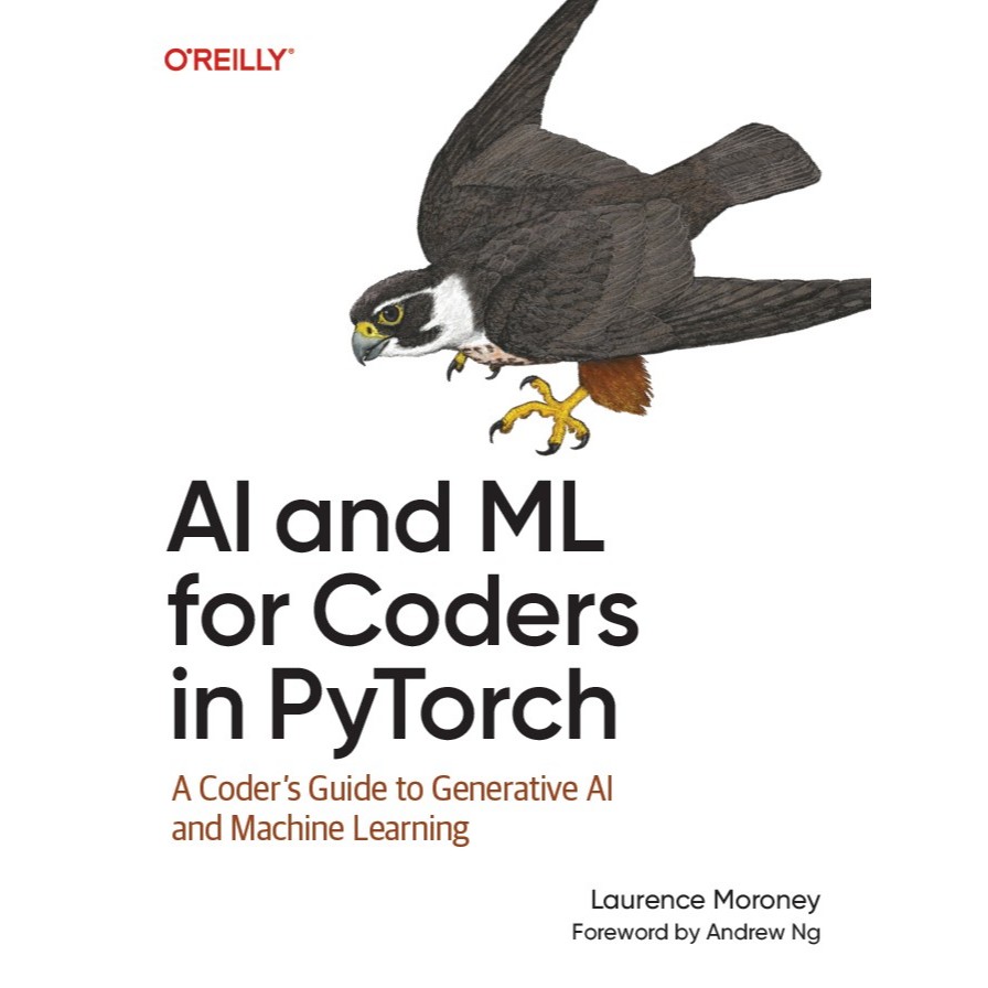 AI and ML for Coders in PyTorch: Coder's Guide to Generative AI and ...