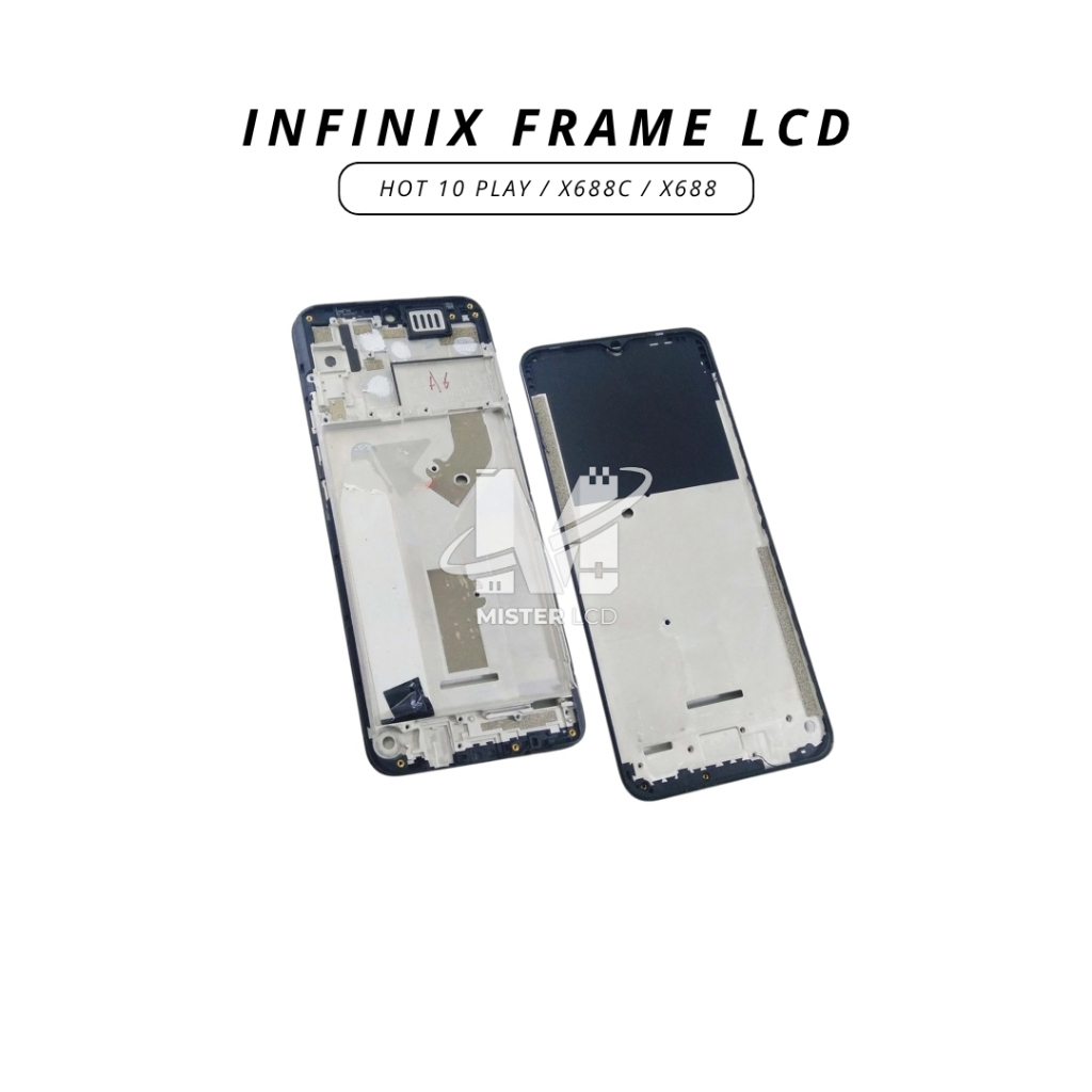 FRAME STAND/ LCD PLATE INFINIX HOT 10 PLAY X688C/ X688/ | Shopee ...