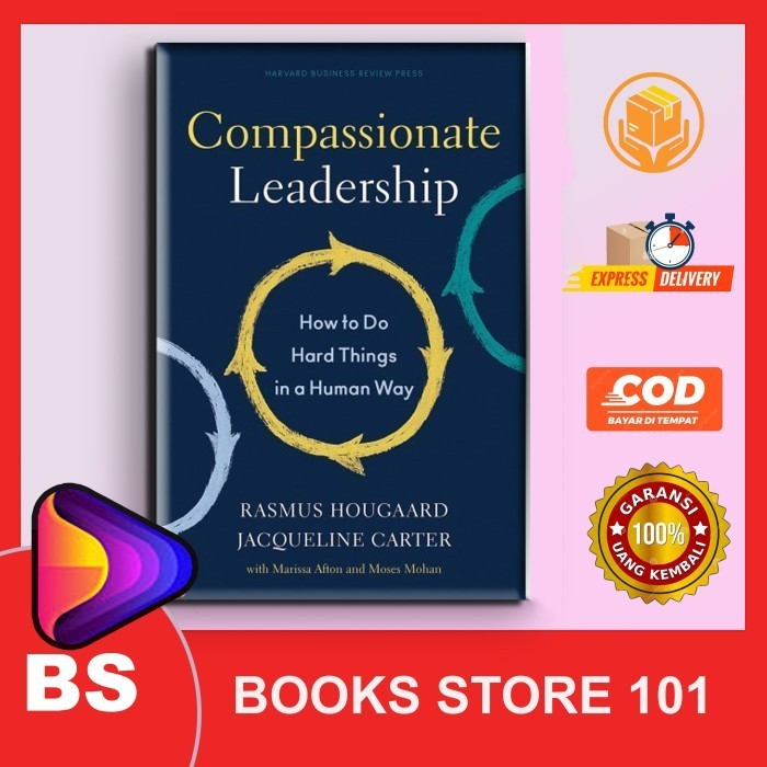Readers Collection-Pl_Compassionate Leadership: How to Do Hard Things ...
