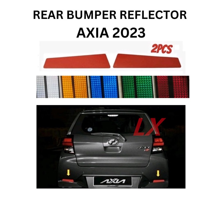 PERODUA AXIA 2023 REAR BUMPER REFLECTOR SET(5 COLOUR) | Shopee Philippines