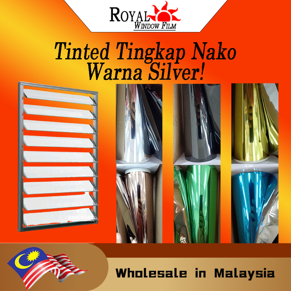 Tinted Tingkap Nako/Silver Black/Silver Green/Silver Gold/Silver Rose ...