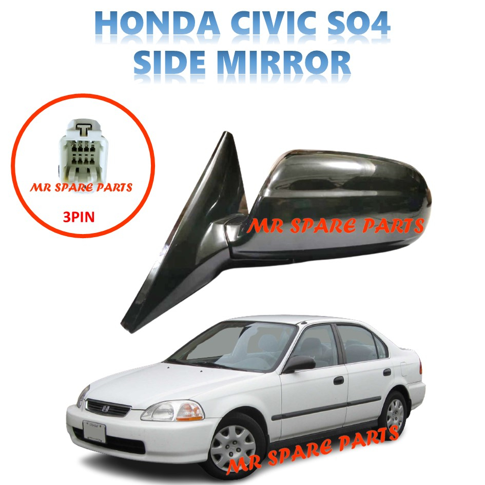 HONDA CIVIC SO4 EJ EK SIDE MIRROR (3WIRE) Shopee Philippines