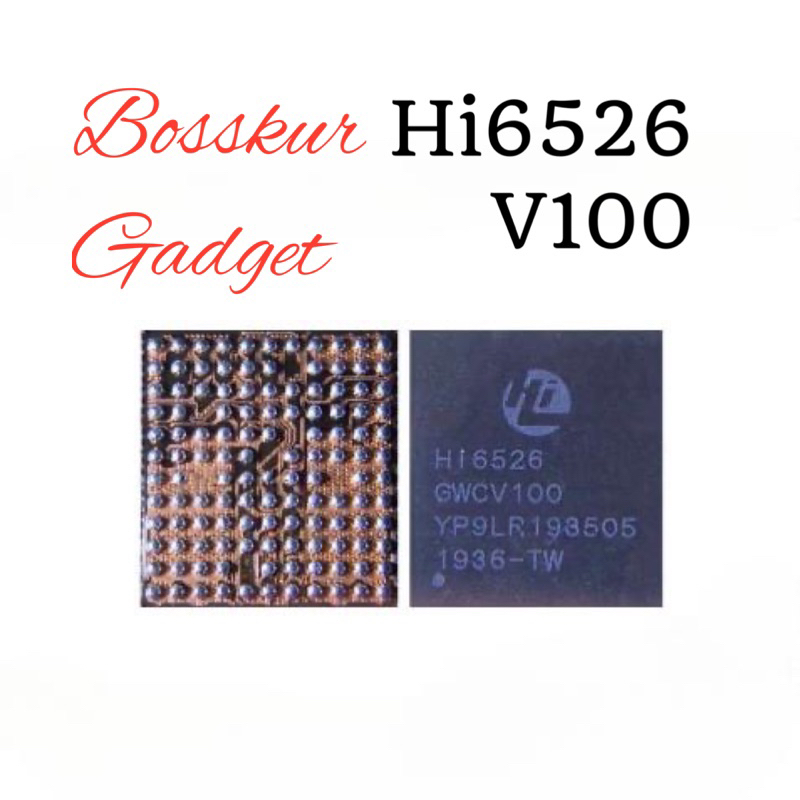 Hi6526 V100 POWER IC / hi6526 v100 v200 | Shopee Philippines