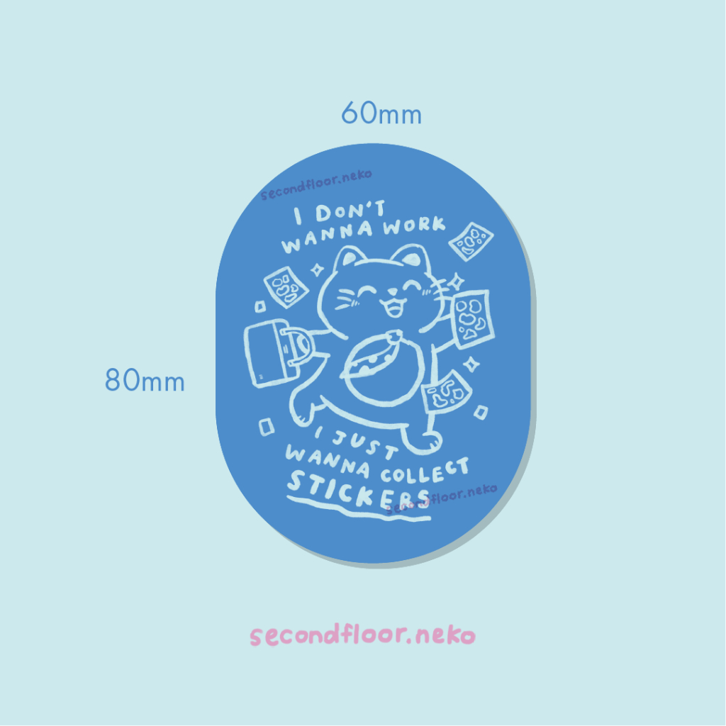 I wanna collect stickers - die-cut sticker | secondfloor.neko | Shopee ...