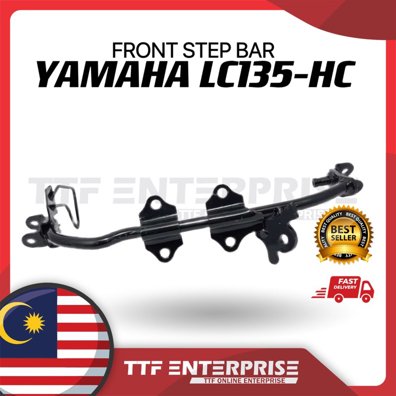 YAMAHA LC135HC FRONT STEP BAR (900G) PEMIJAK KAKI DEPAN FRONT FOOTREST