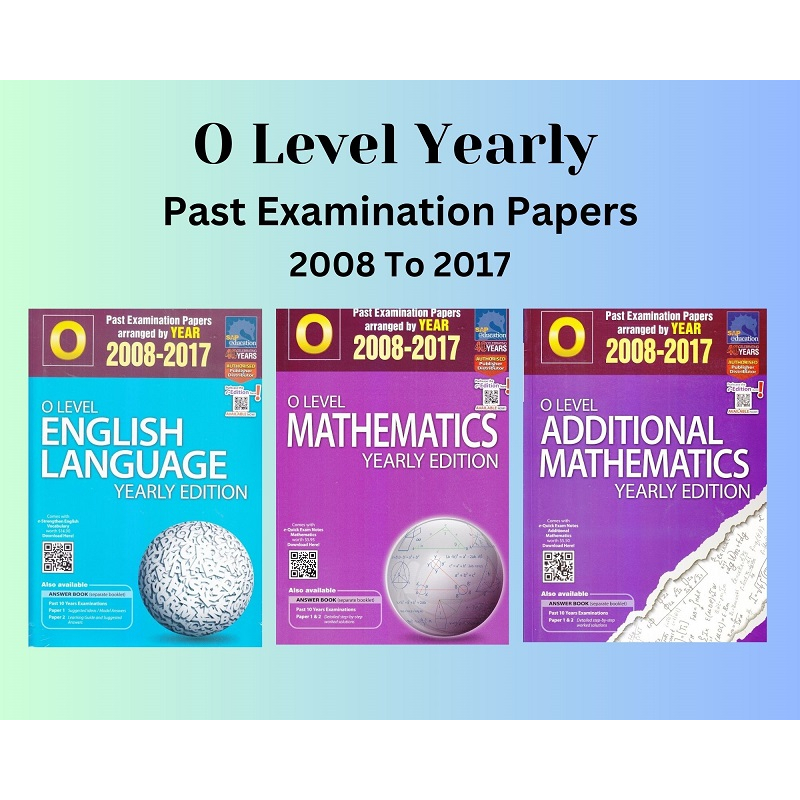 Syllabus (SAP) - Past Exam Papers 2008-2017 O Level - Yearly Edition ...