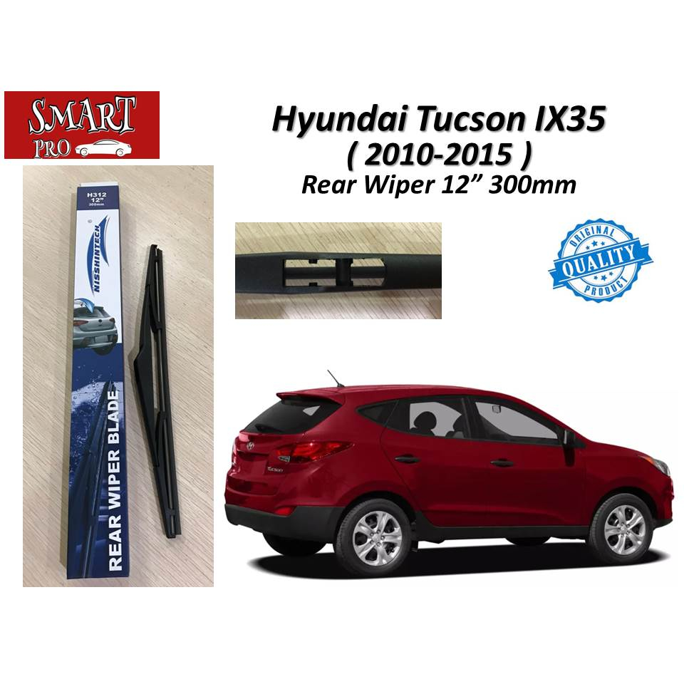 Rear Wiper Blade H312 12 For Hyundai Tucson Ix35 2010 2015 Shopee Philippines