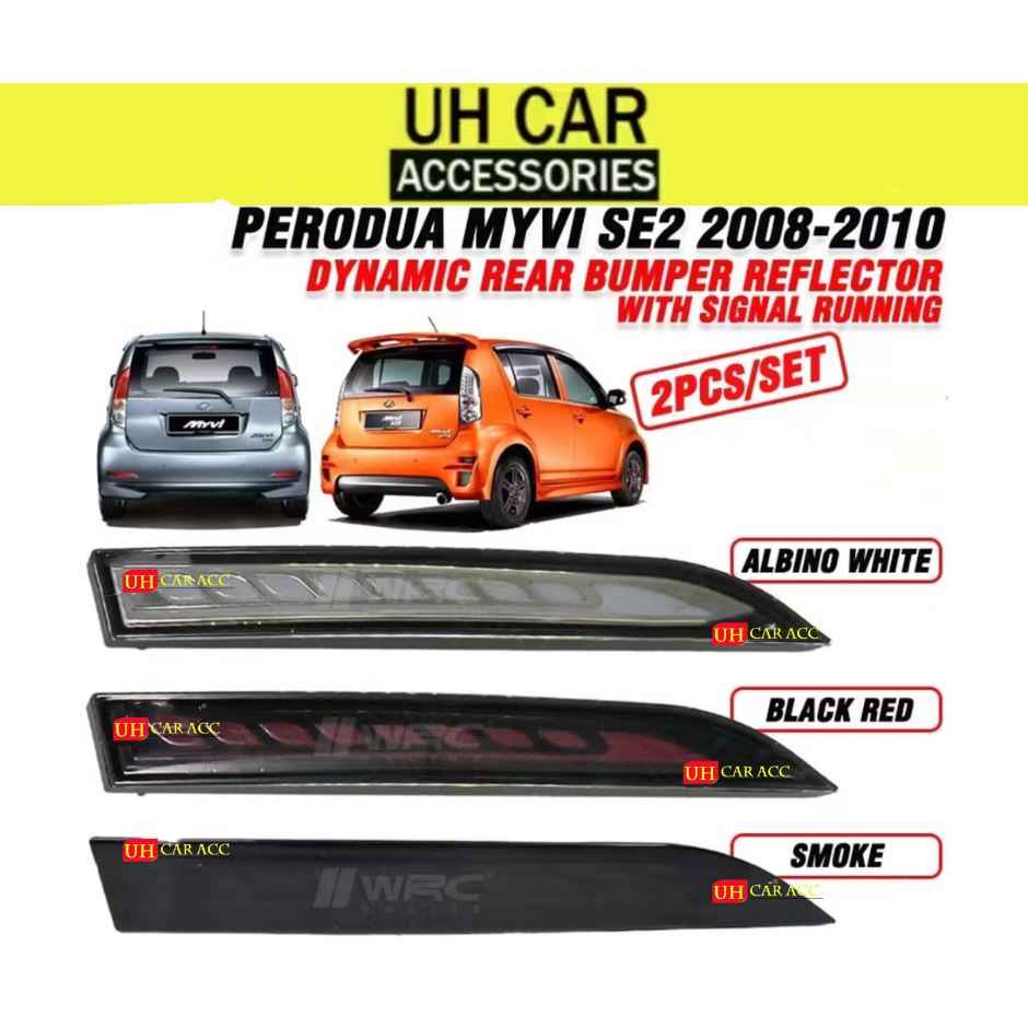 DTK Perodua Myvi 2008 SE Dynamic Rear Bumper Reflector With Signal ...