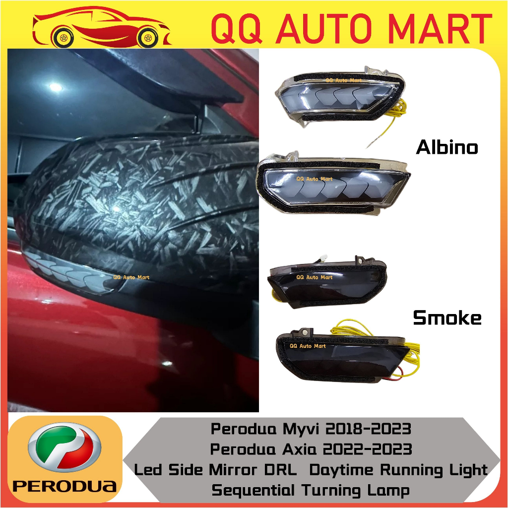 Perodua Myvi 20182023 Perodua Axia 20222023 Led Side Mirror DRL
