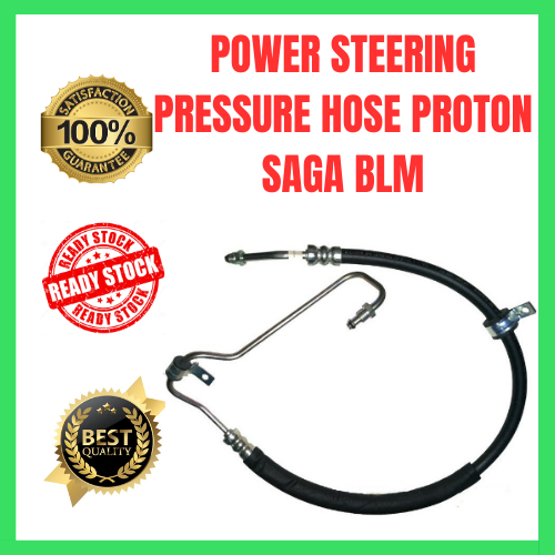 HIGH QUALITY PROTON SAGA BLM, FLX POWER PRESSURE STEERING HOSE Shopee