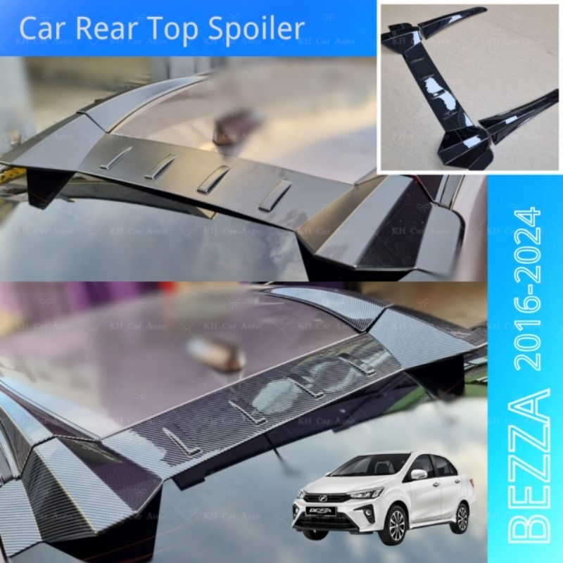 Perodua Bezza 2016-2024 Car Rear Top Spoiler KH Car Auto | Shopee ...